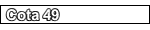 COTA 49