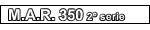 350 MAR 2� SERIE